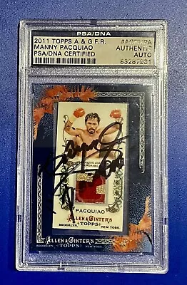 Manny Pacquiao 2011 Topps A & G F. R. PSA/DNA Authentic Autograph RARE ! • $799.99