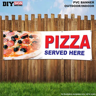 £25.99 • Buy PIZZA SERVED HERE Shop Large Indoor And Outdoor PVC Banner Sign ID 1927