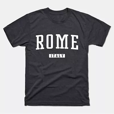 Rome Shirt | Rome Italy T-Shirt | Rome Tee | Roman Italia Italian Vacation • $26.10