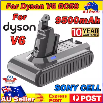 9500mAh Sony Battery For Dyson V6 DC58 DC59 DC61 DC62 DC72 SV03 SV09 Animal SV07 • $34.99