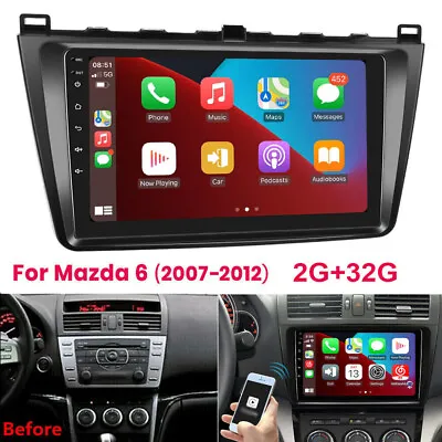 For 2007-2012 Mazda 6 9  Android 11 Car Radio Stereo GPS Navi Player BT FM 2+32G • $115.99
