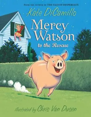 Mercy Watson To The Rescue - 0763645044 Kate DiCamillo Paperback • $4.19