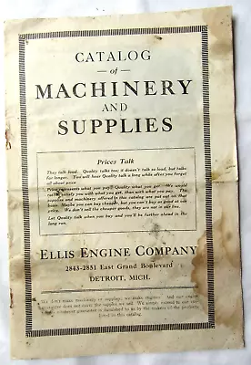 Vintage Ellis Engine Company Detroit Mich. Catalog Machinery & Supplies C. 1900 • $6.95