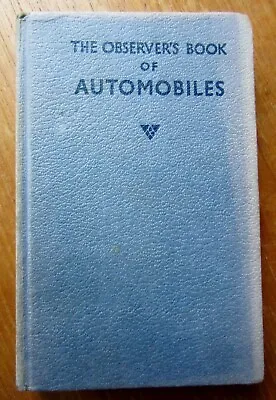 The Observer's Book Of Automobiles (L. A Manwaring - 1968) • £7.45
