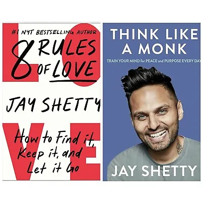 Jay Shetty Top 2 Book SetThink Like A Monk8 Rules Of Love • £22