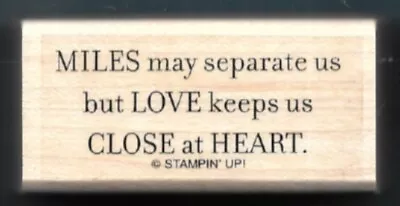 MILES MAY SEPARATE US LOVE MILITARY VETERAN Words Stampin' Up! NEW RUBBER STAMP • $5.99