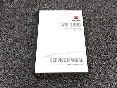 Massey Ferguson MF 1800 Series 1840 Square Baler Shop Service Repair Manual • $181.30