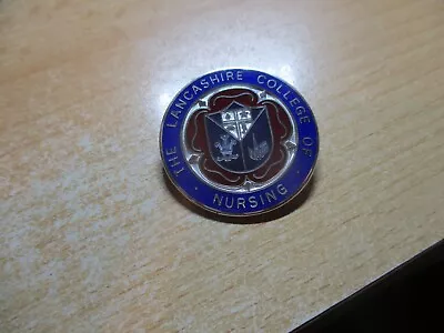 The Lancashire College Of Nursing Badge • £15