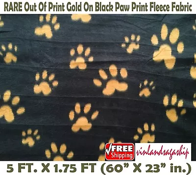 Paw Print Gold On Black Out-Of-Print RARE Fleece Fabric 5 FT X 1.9 FT PLUS • $12.99