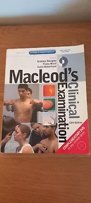 Macleod's Clinical Examination By Colin Robertson Dr. Graham Douglas Dr. Fiona • £4