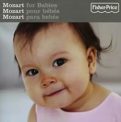 Mozart For Babies (CD 2006 Fisher Price) Free Shipping! • $9.99