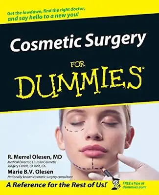 Cosmetic Surgery For Dummies Olesen Marie B.V. • £8.49