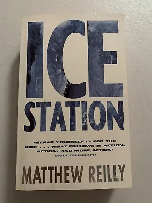 Ice Station By Matthew Reilly • $5