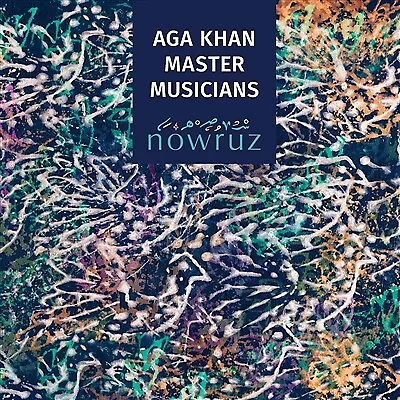 Aga Khan Master Musicians: Nowruz • £15.52
