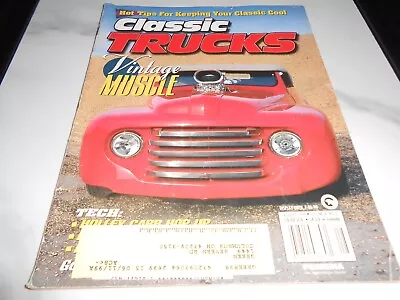 Classic Trucks Aug 1999 Vintage Muscle 48 Ford C-10 Golden State Truck Nats • $5