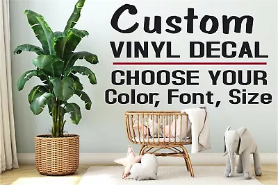 Custom Vinyl Decal Sticker - Wall Window Lettering Choose Your Color Font Size • $1