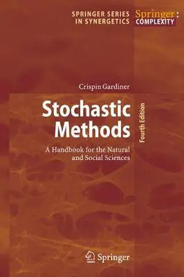 £88.91 • Buy Stochastic Methods: A Handbook For The Natural And Social Sciences (Springer Ser