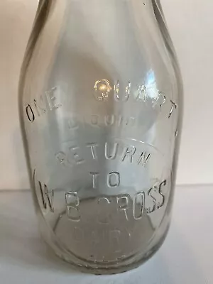 $125 • Buy Rare W.B Cross Racine Oh Ohio One Quart Milk Bottle