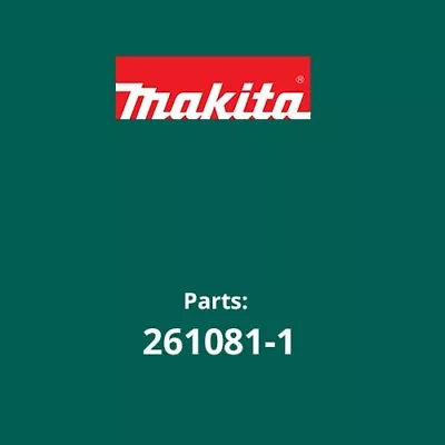 Original Makita Part # 261081-1 URETHANE WASHER 25 5402NA • $14.15