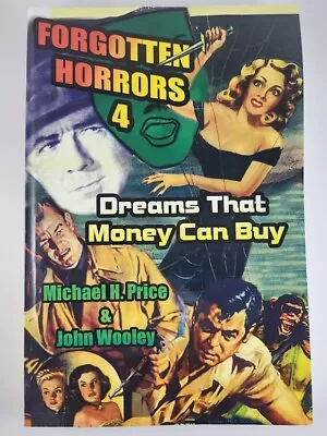 Forgotten Horrors 4 Dreams That Money Can Buy Michael H Price Midnight Marquee • $9.99