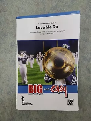 Love Me Do For Marching Band Arranged By Mike Story • $20