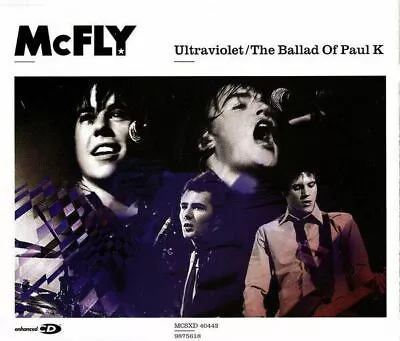 McFly – Ultraviolet; The Ballad Of Paul K With Poster CD Single Excellent Cond • £4.61