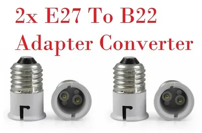 E27 To B22 Adapter Converter Lamp Light Bulb EDISON Screw E27 To Bayonet Cap B22 • £4.97