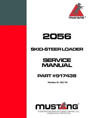 2056 Skid Loader Technical Workshop Manual Mustang 2056  • $22.56