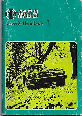 MGB Driver's Handbook Sept 1976 To Early 1978 (MGB GT GHD5 & Roadster GHN5) • $6.22