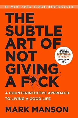 $94.55 • Buy The Subtle Art Of Not Giving A F*ck: A Counterintuitive Approach To Living Life