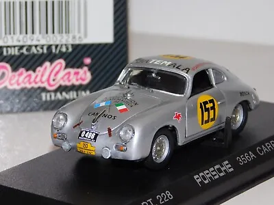 Porsche 356a #153 Carrera Panamericana 1953 Detail Cars Art 228 1/43 • $39.99