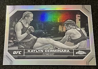 Katlyn Cerminara Negative Refractor 2024 Topps Chrome UFC #107 • $0.98