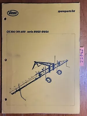 Vicon OS300 OS301 OS600 81025 81026 Wedge Wik Herbicide Applicator Parts Manual • $15