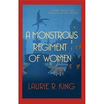 Laurie R King : A Monstrous Regiment Of Women (Mary Russ FREE Shipping Save £s • £5.35