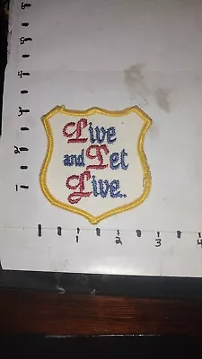 Vintage Sew On Patch Live And Let Live • $5