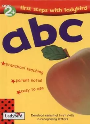 £2.25 • Buy ABC (First Steps With Ladybird) By Lesley Clark, Garie Hind, Terry Burton