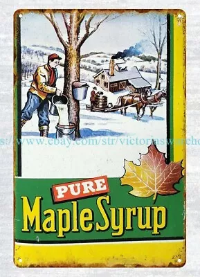 $18.99 • Buy Maple Syrup Snow Syrup Collector Cabin Tree Metal Tin Sign Art Cafe Bar Online