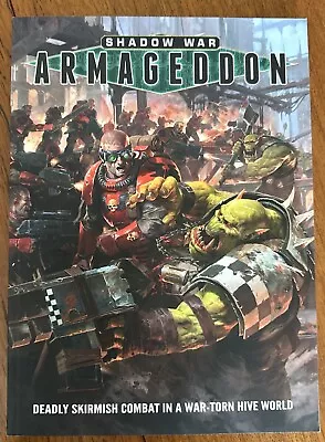 Shadow War Armageddon Rulebook 2017 Games Workshop Warhammer 40000 Paperback • £7