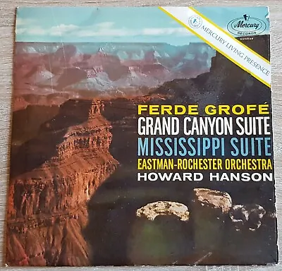 Grofé Grand Canyon & Mississippi Suite Hanson Mercury Living Presence MONO • £18.53