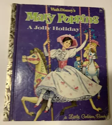 B96 1964 Little Golden Book: Walt Disney Mary Poppins A Jolly Holiday -Children • $6