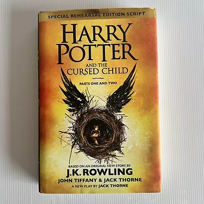 Harry Potter And The Cursed Child - Parts One And Two Special Rehearsal Edition • $27.95