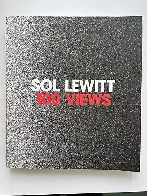 SOL LEWITT : 100 Views By Denise Markonish Susan Cross / Modern Art / LIKE NEW • $28