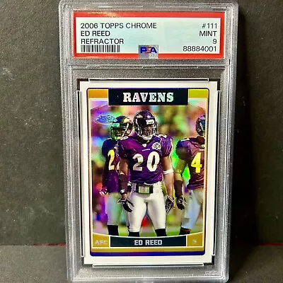 2006 Topps Chrome #111 ED REED REFRACTOR PSA 9 Mint Ravens HOF POP 1 - 4 Higher • $5