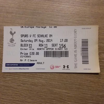 £1.99 • Buy Ticket 2014/15 Tottenham Spurs V Schalke (Friendly)