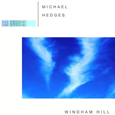 Michael Hedges - Pure Michael Hedges [New CD] Alliance MOD  Bonus Track • $16.80