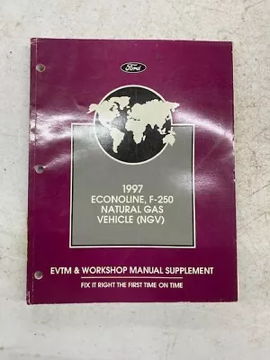 1997 Ford Econoline F250 Natural Gas Vehicle EVTM Workshop Manual SupplementSK26 • $21.26