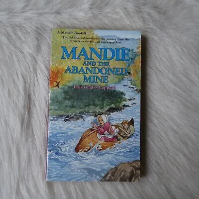LOIS GLADYS LEPPARD Mandie And The Abandoned Mine Vtg LOIS GLADYS LEPPARD Book • $33.38