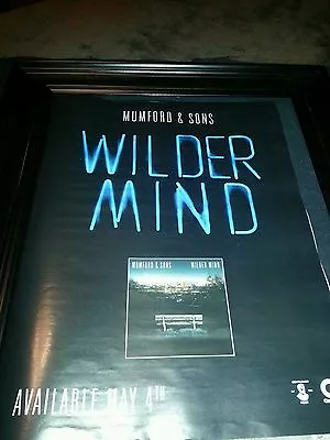 Mumford And Sons Wilder Mind Original Promo Poster Ad Framed! • $55