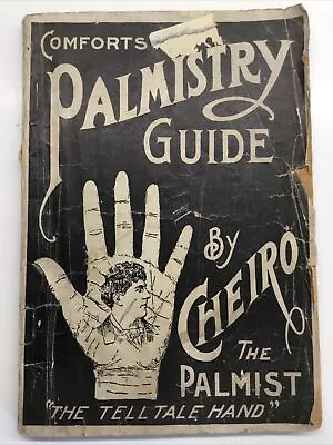 Comforts Palmistry Guide By Cheiro The Palmist 1894 PB Early Edition RARE! • £209.11