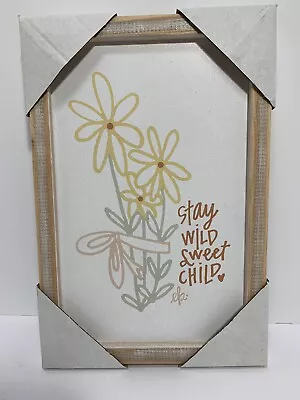 Stay Wild Sweet Child Picture 12x8 Wood Frame New • $4.99